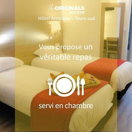 The Originals City, Hotel Ambacia, Tours Sud Saint-Avertin Exterior foto